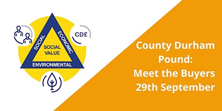 County Durham Pound: Meet the Buyer